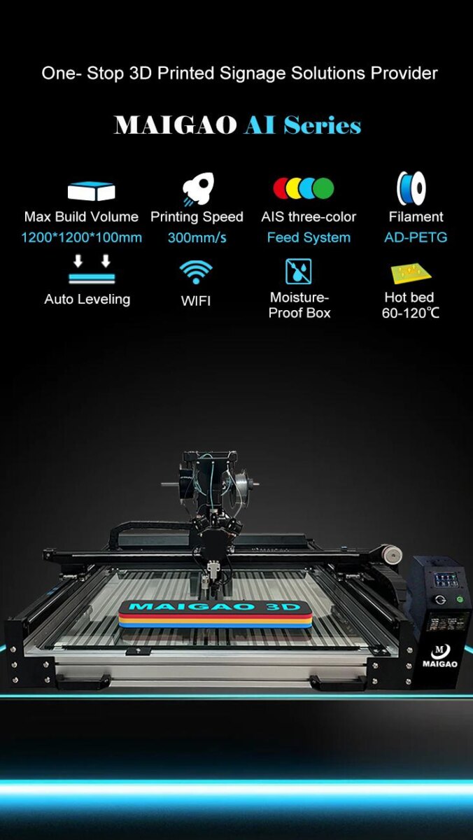 Maigao AI-S1200 Signage 3D Printer